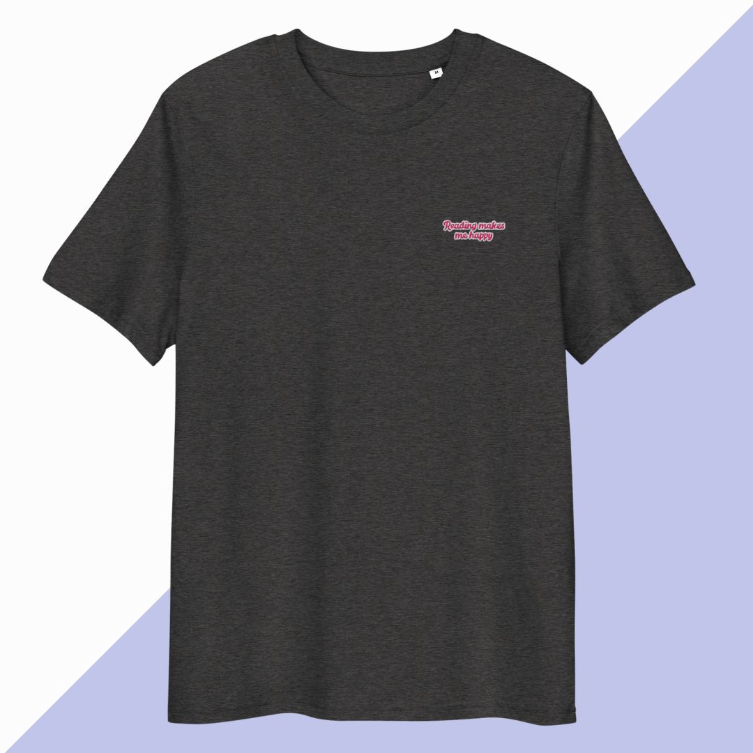 READING MAKES ME HAPPY - Embroidered Unisex T-Shirt