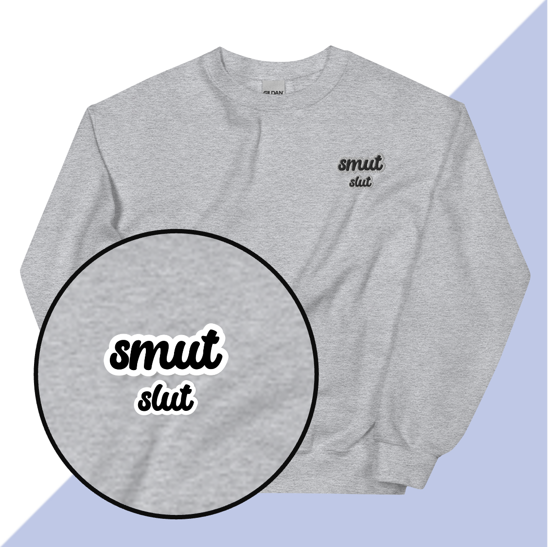 SMUT SLUT - Embroidered Unisex Sweatshirt