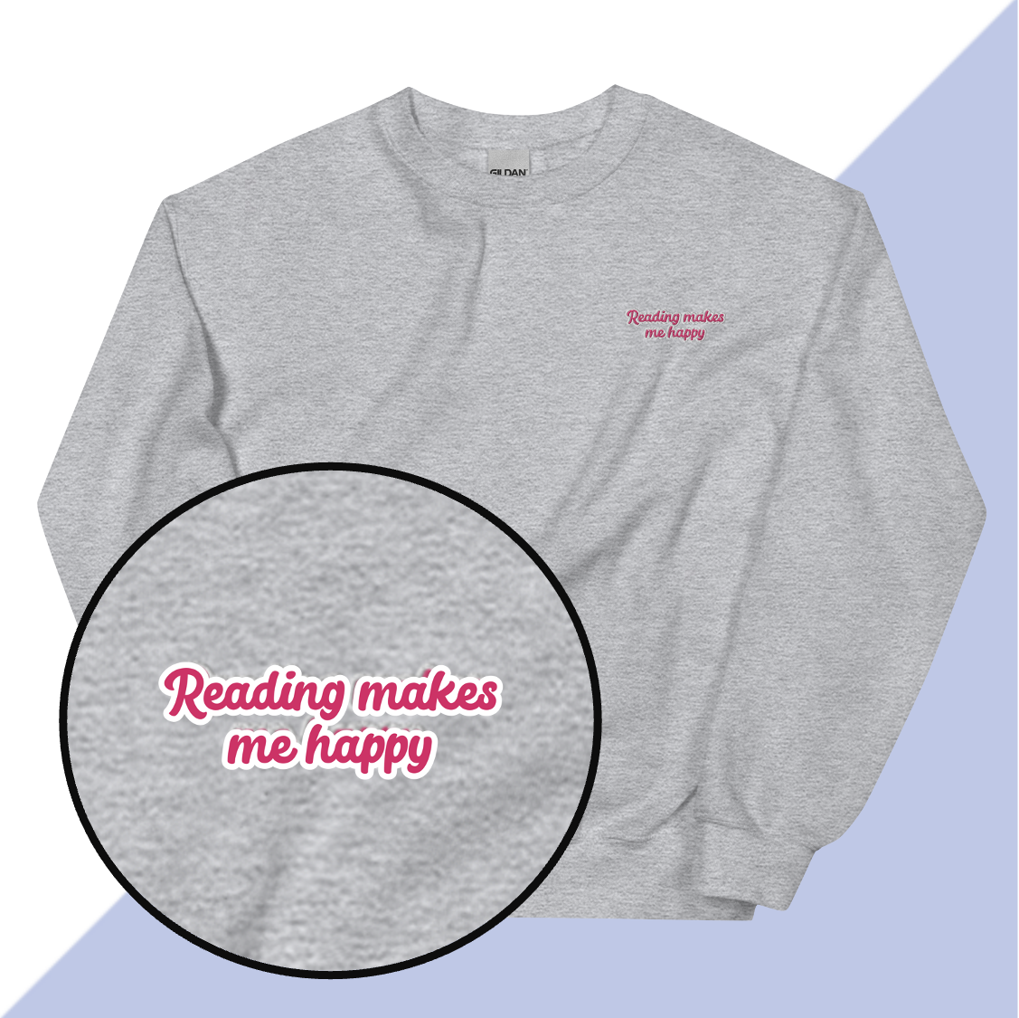 READING MAKES ME HAPPY - Embroidered Unisex Sweatshirt