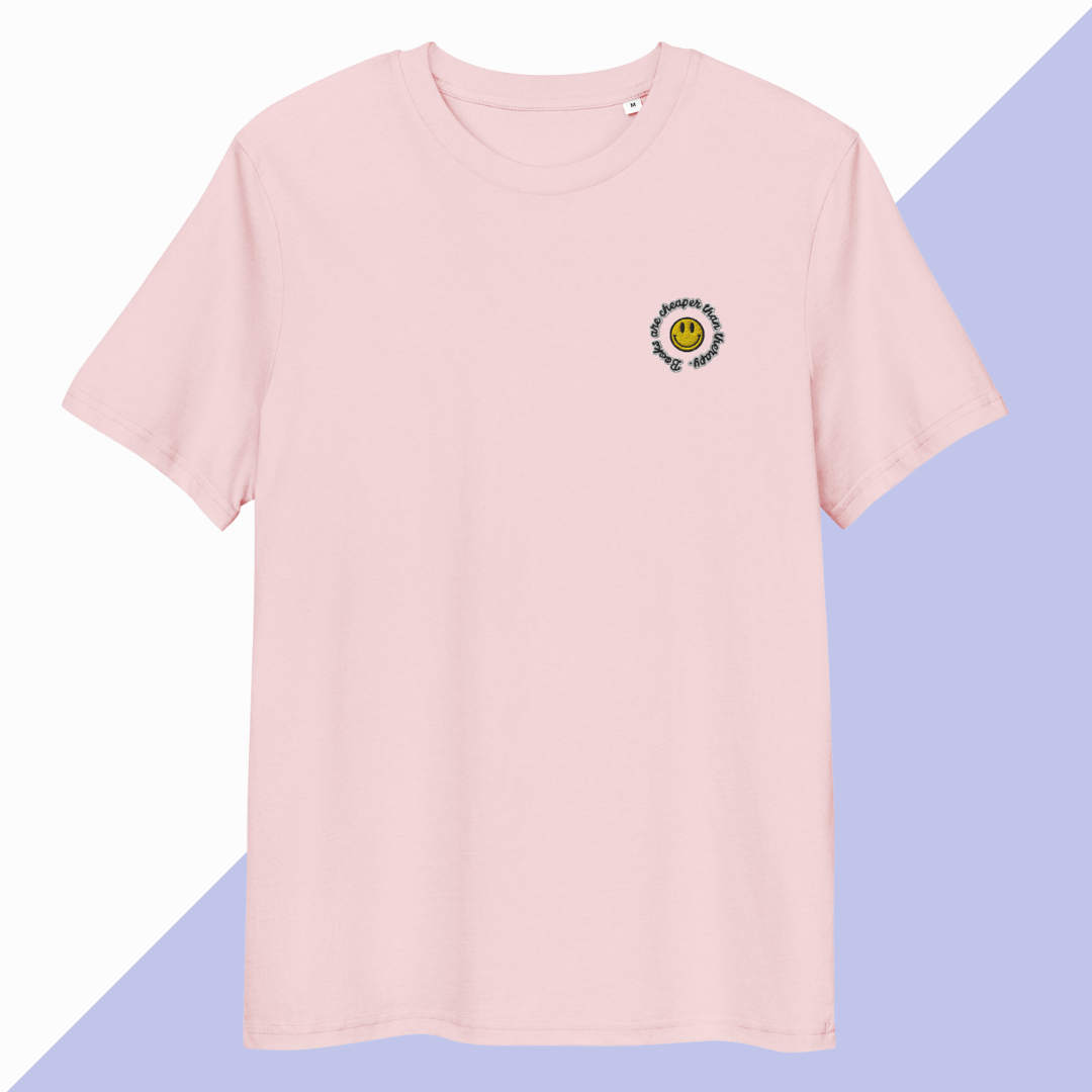 BOOKS ARE CHEAPER THAN THERAPY - Embroidered Unisex T-Shirt