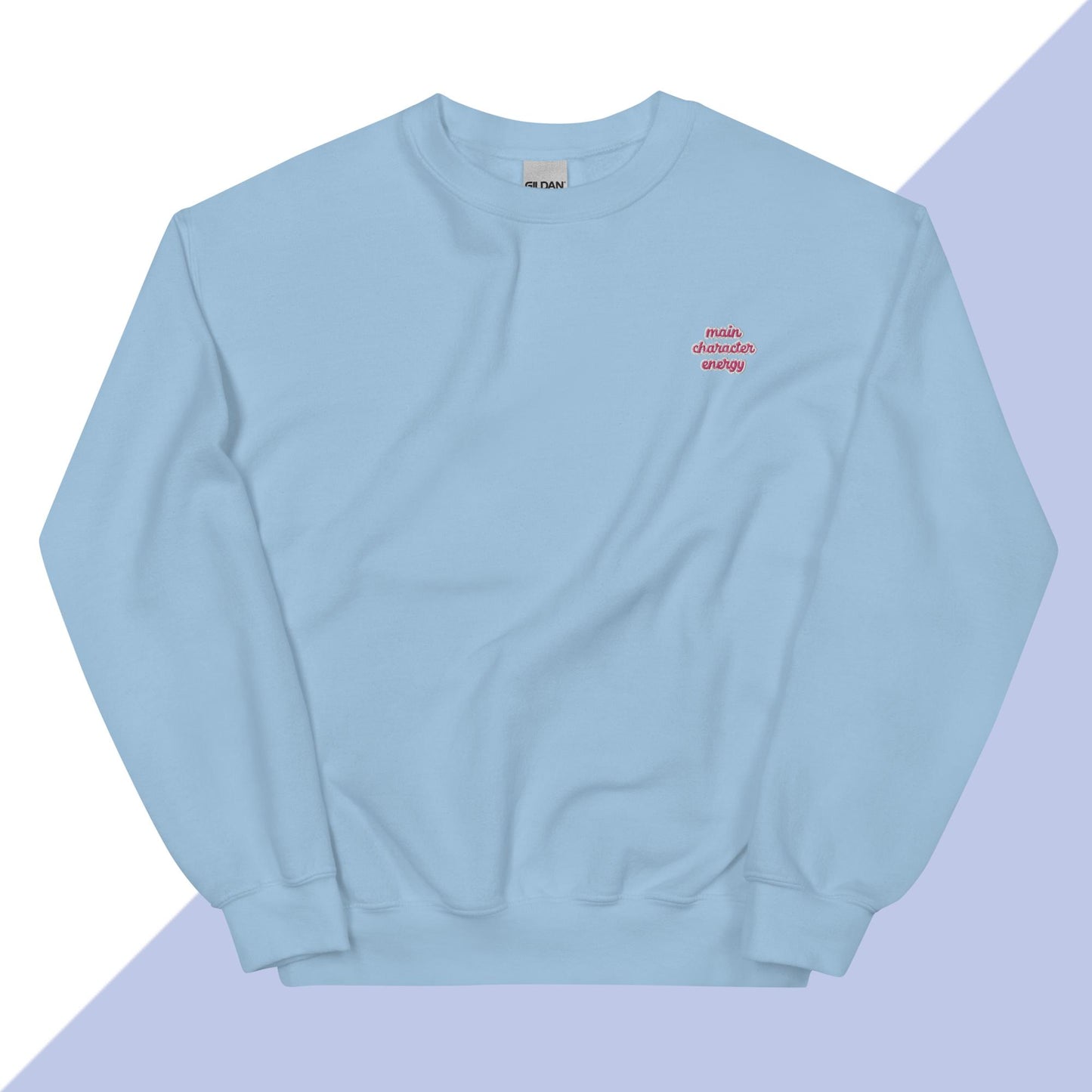 MAIN CHARACTER ENERGY - Embroidered Unisex Sweatshirt