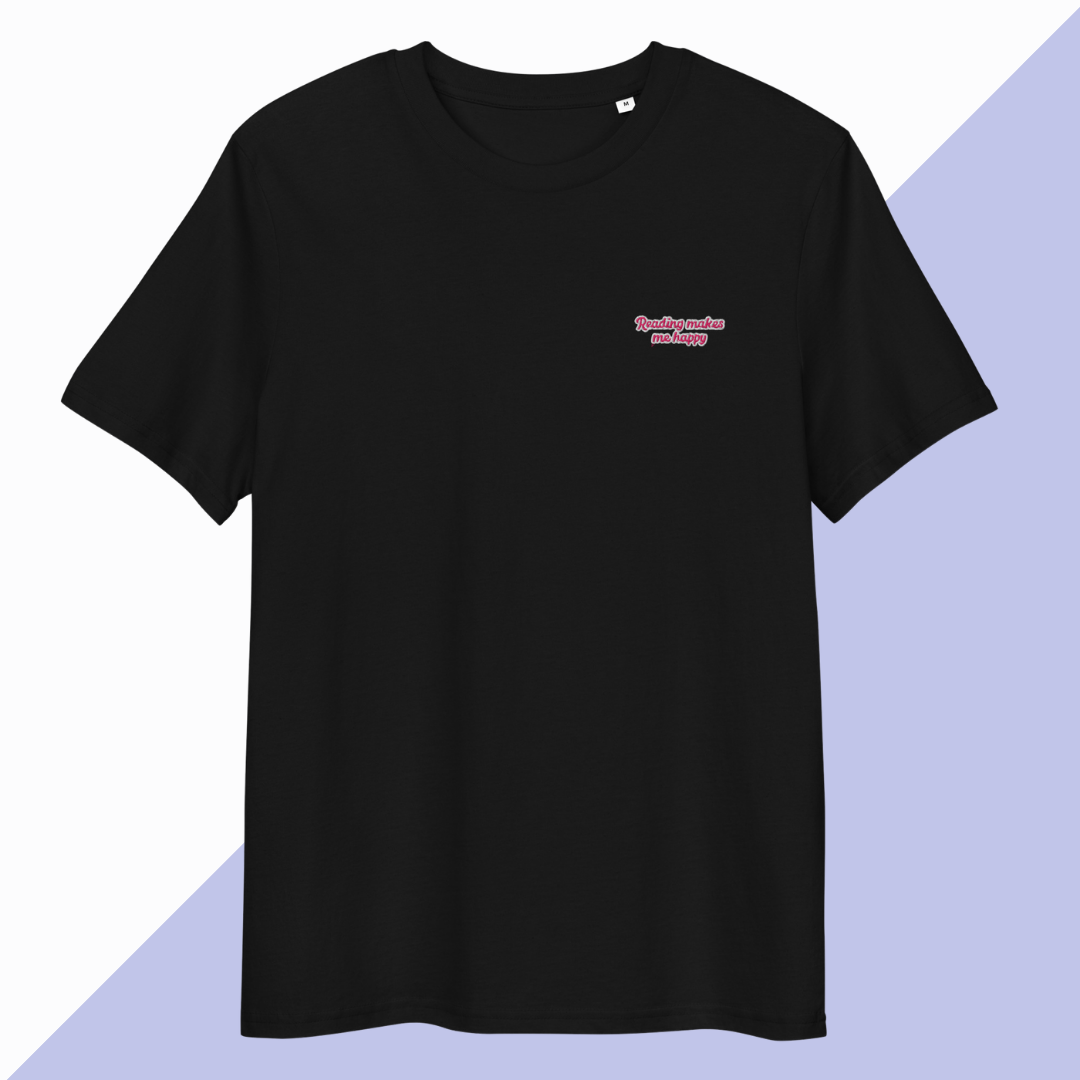 READING MAKES ME HAPPY - Embroidered Unisex T-Shirt