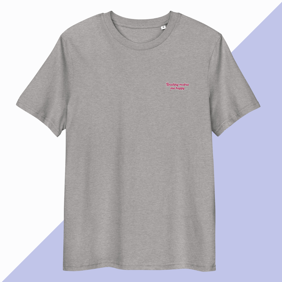 READING MAKES ME HAPPY - Embroidered Unisex T-Shirt