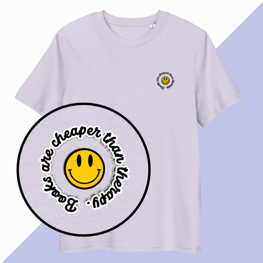 BOOKS ARE CHEAPER THAN THERAPY - Embroidered Unisex T-Shirt