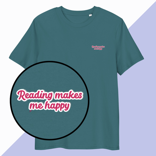 READING MAKES ME HAPPY - Embroidered Unisex T-Shirt