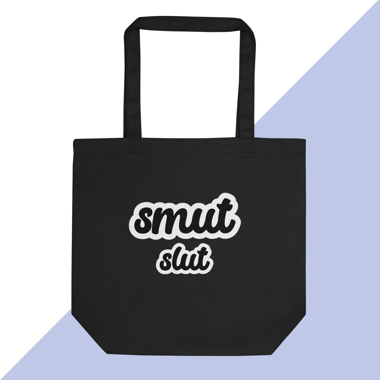 SMUT SLUT - Eco Tote Bag