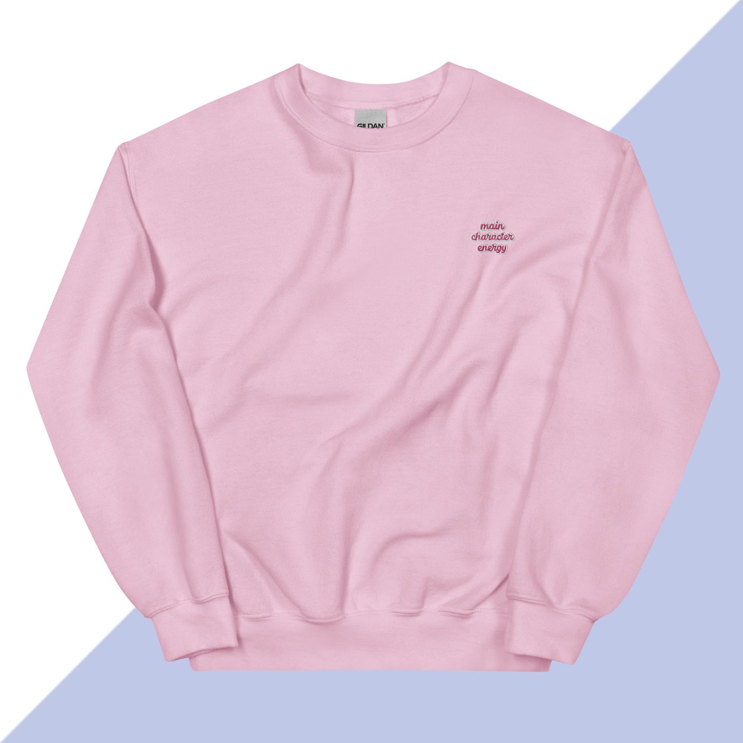 MAIN CHARACTER ENERGY - Embroidered Unisex Sweatshirt